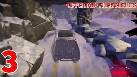 Offroad Chronicles andriod gameplay Walkthrough part 3
