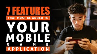 7 Features That Must Be Added to Your Mobile Game Application screenshot 5