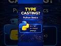 What is Type Casting in Python? | Python Basics