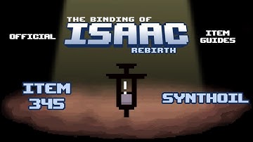 Official TBOI Item Guides No. 345: Synthoil