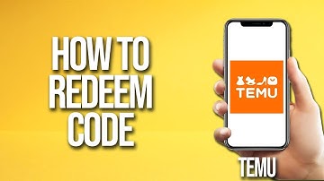 How To Redeem Code Temu Tutorial