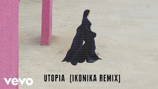 Austra - Utopia (Ikonika Remix) (Official Audio)