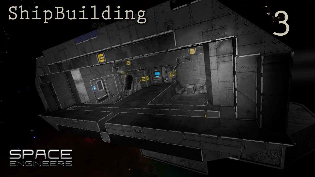 Space Engineers | Ship Building | E 3 - YouTube