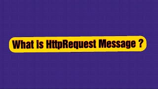 Httprequestmessage Part -1