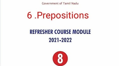 8th standard Refresher course module...English answer key... unit 6.prepositions...2021- 2022#