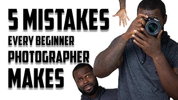 5 MISTAKES Every BEGINNER Photographer Makes!