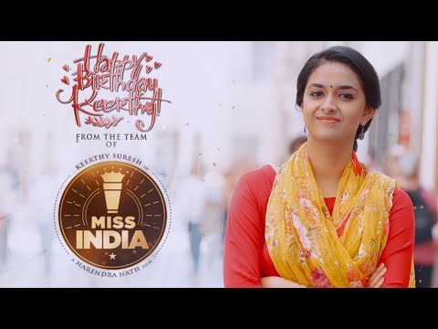 Keerthy Suresh Birthday Song Teaser - Miss India | Narendra | Thaman S | Mahesh S Koneru