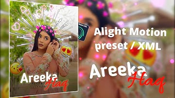@AreekaHaq02 Edit || Ishq bhi tu mera pyaar bhi tu || @AlightMotion preset #areekahaq#presetxml