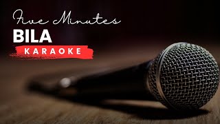 Download Lagu Bila – Five Minutes | Rock Ballad Karaoke HQ Audio (Male Key) | iWa Tipis Version MP3