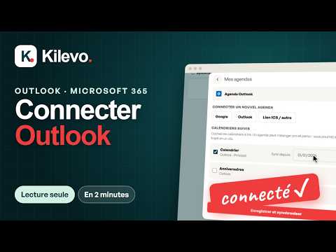 Comment connecter Outlook à Kilevo ?