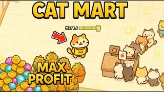Cat Mart Tycoon – How I Made the Most PROFIT Ever! screenshot 1