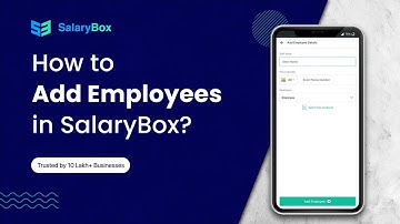 How to Add Employees in SalaryBox? (Hindi)