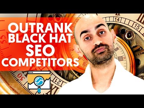 What is Black Hat SEO Costing You? (How to Outrank Black Hat SEO Competitors)