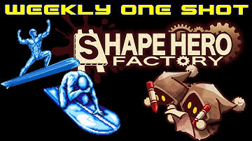 Weekly One Shot #331 - ShapeHero Factory