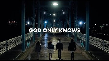 Thumbnail of God Only Knows - for KING & COUNTRY (Official Audio)