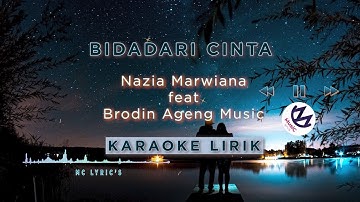 [KARAOKE] Bidadari Cinta - Nazia Marwiana feat Brodin Ageng Music | Video Karaoke Lirik