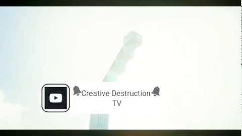 Creative Destruction TV official intro