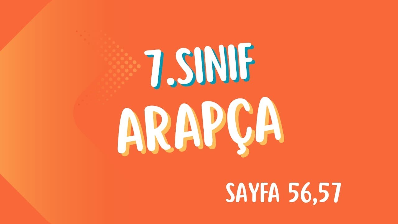7 sınıf Arapça sayfa 56,57