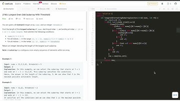 Longest Even Odd Subarray With Threshold. Leetcode Weekly Contest 352
