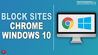 How to block websites on google chrome windows 10 | very easy
