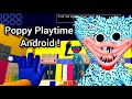 Poppy Playtime android download 💯