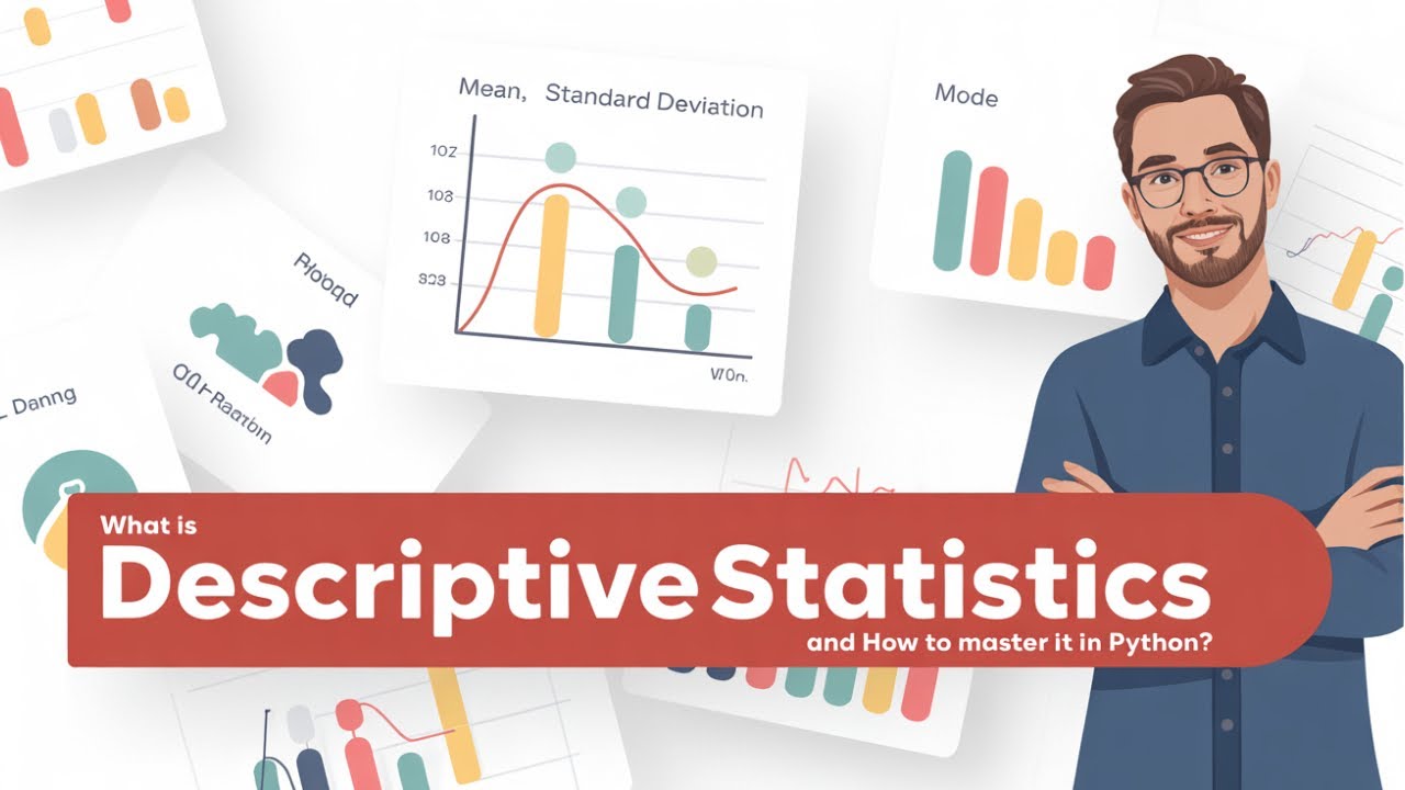 What is DESCRIPTIVE STATISTICS and How to Master it in PYTHON? - YouTube