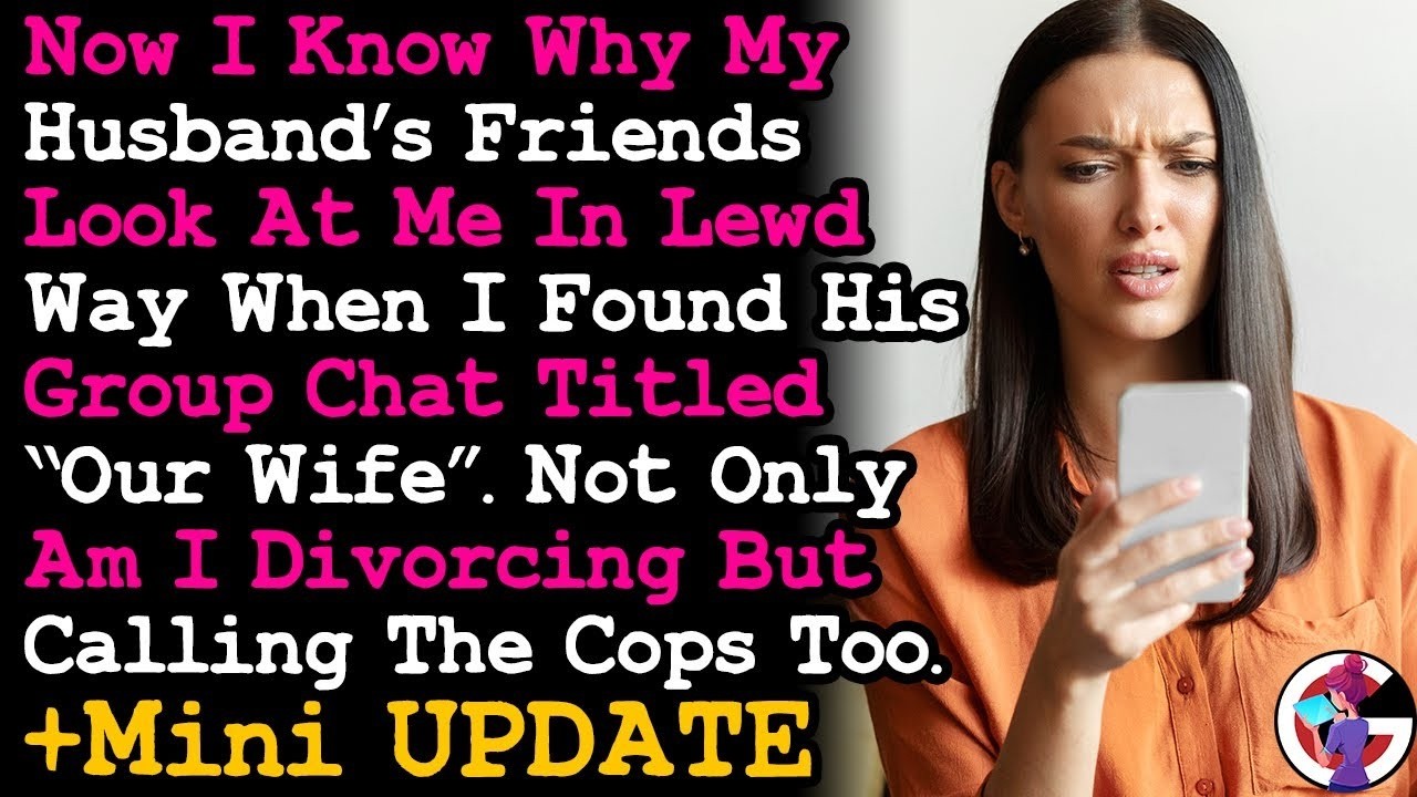 UPDATE Found Out Why Husband's Friend Look At Me Lewdly When I Saw Their Group Chat, Now I'm Suing