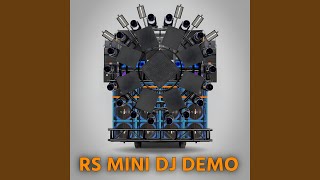 RS MINI DJ DEMO