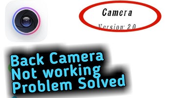 Back Camera Not Working in Android Problem Solved 2023