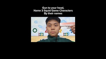 GUN TO YOUR HEAD, NAME 3 SQUID GAME CHARACTERS BY THEIR NAMES (SQUID GAME SEASON 2) #squidgame