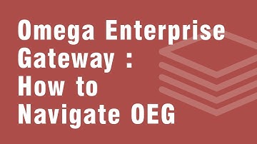 Omega - How to Navigate OEG