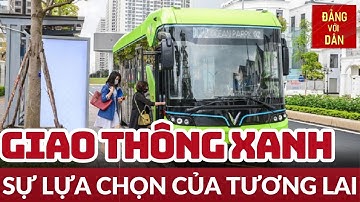 Phát triển các loại hình giao thông xanh tại Thủ đô | Môi trường xanh | Đảng vơi Dân