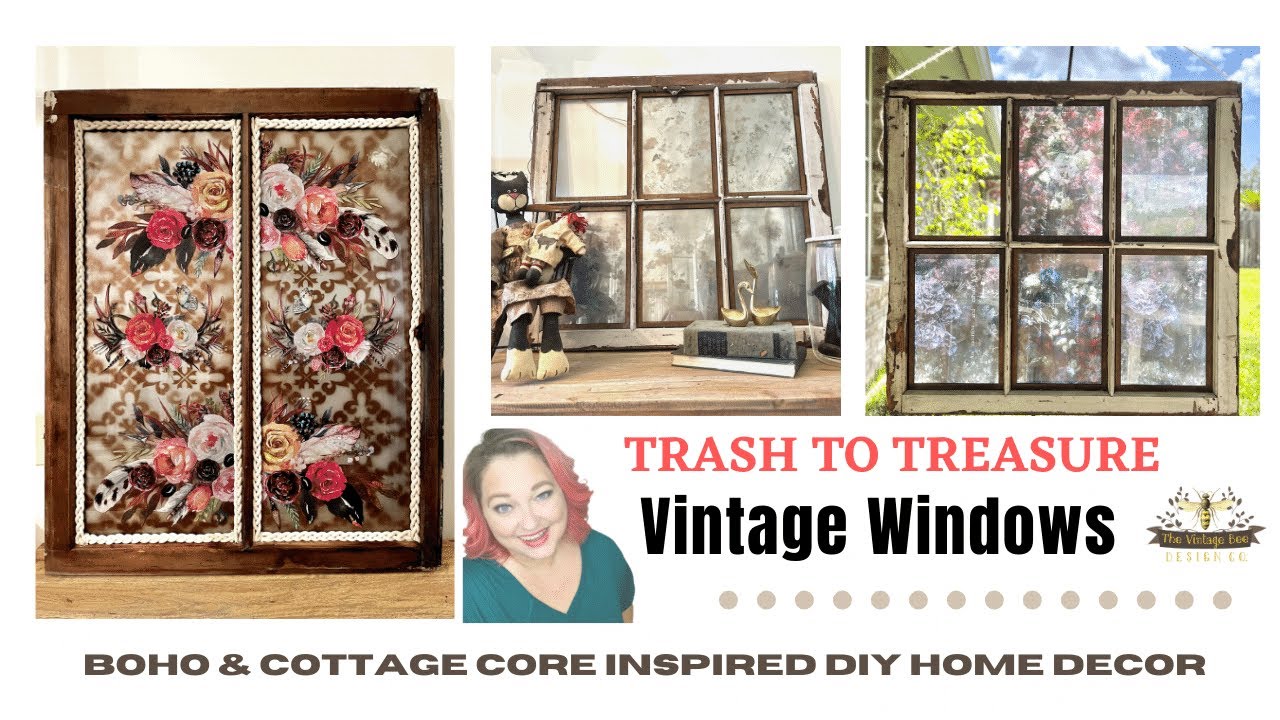 Trash to Treasure Boho & CottageCore Home Decor DIY Vintage Window