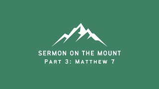 March 17, 2024, Tristan Klassen, Sermon On The Mount Part 3, Matthew 7:2123.