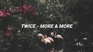 [INDO SUB] TWICE 'More & More' Indo Lyrics