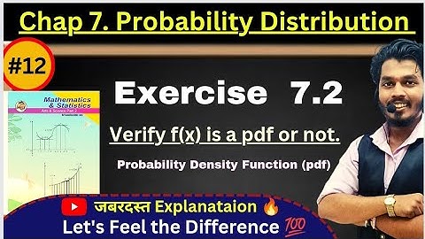 Lec 12.Probability Distribution| Verify Pdf | Exercise 7.2_Q1 | Maharashtra Board| Ashish Sir