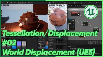 Tessellation/Displacement #02 World Position Offset - Unreal Engine 5