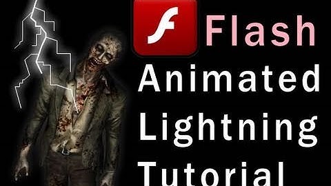 Flash Tutorial Animated Electric Storm Lightning Effect