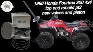 Honda Fourtrax 300 4x4 top end rebuild pt2 will it run