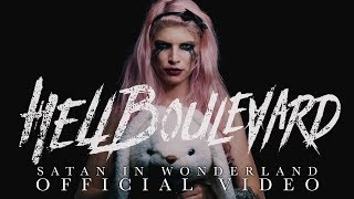 Hell Boulevard - Satan in Wonderland (Official Video)