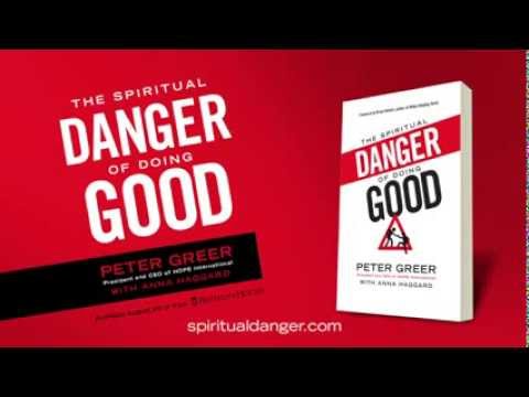 The Spiritual Danger of Doing Good - Trailer