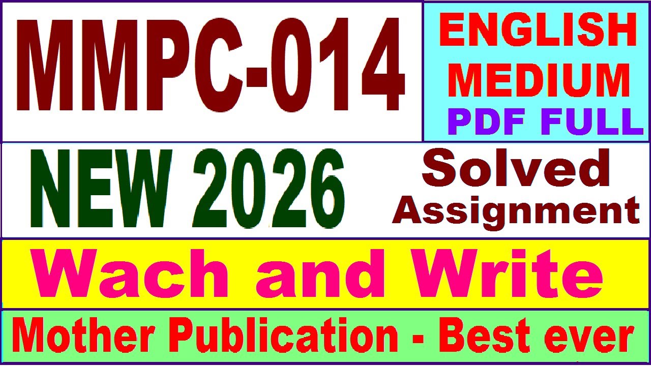 MMPC 014 solved assignment 2026 in English || mmpc 014 solved assignment 2026 || ignou mmpc14