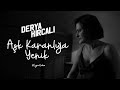 Derya krcal  ak karanla yenik lyric