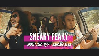 sNEAKY pEAKY into Mandala's Nepali M/V