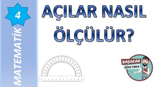 4. SINIF AÇILAR NASIL ÖLÇÜLÜR ? ÖLÇÜSÜ VERİLEN AÇI NASIL ÇİZİLİR ?