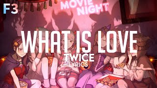 TWICE 트와이스 - What is Love? (Rom Lyrics)