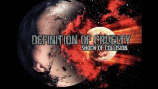 Definition of Cruelty - Shock of Collision