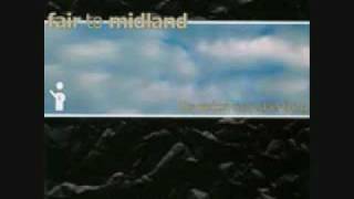 Fair to Midland- As I Was Traveling...