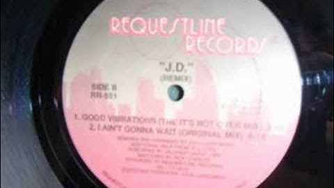 J.D. Good Vibrations