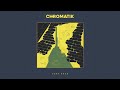 Chromatik - Speed Limit